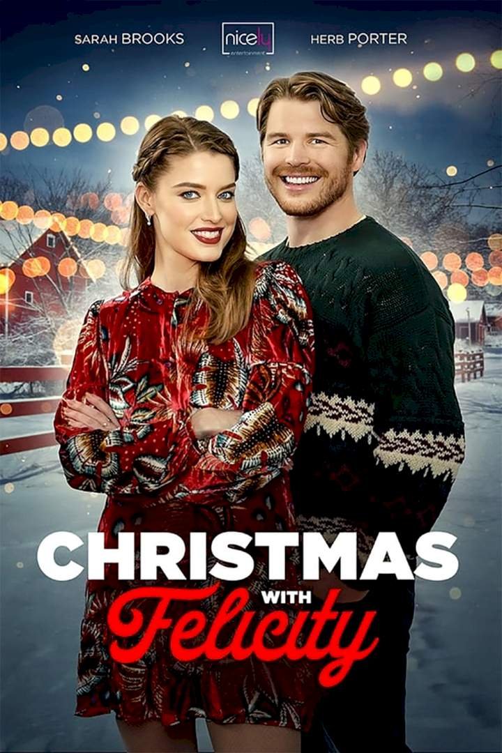 Christmas with Felicity (2021) Download