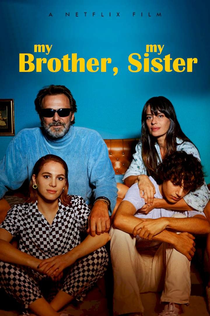 My Brother, My Sister (2021) Download