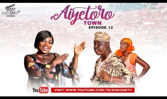 : Aiyetoro Town Episode 12 - BAD EXAMPLE |