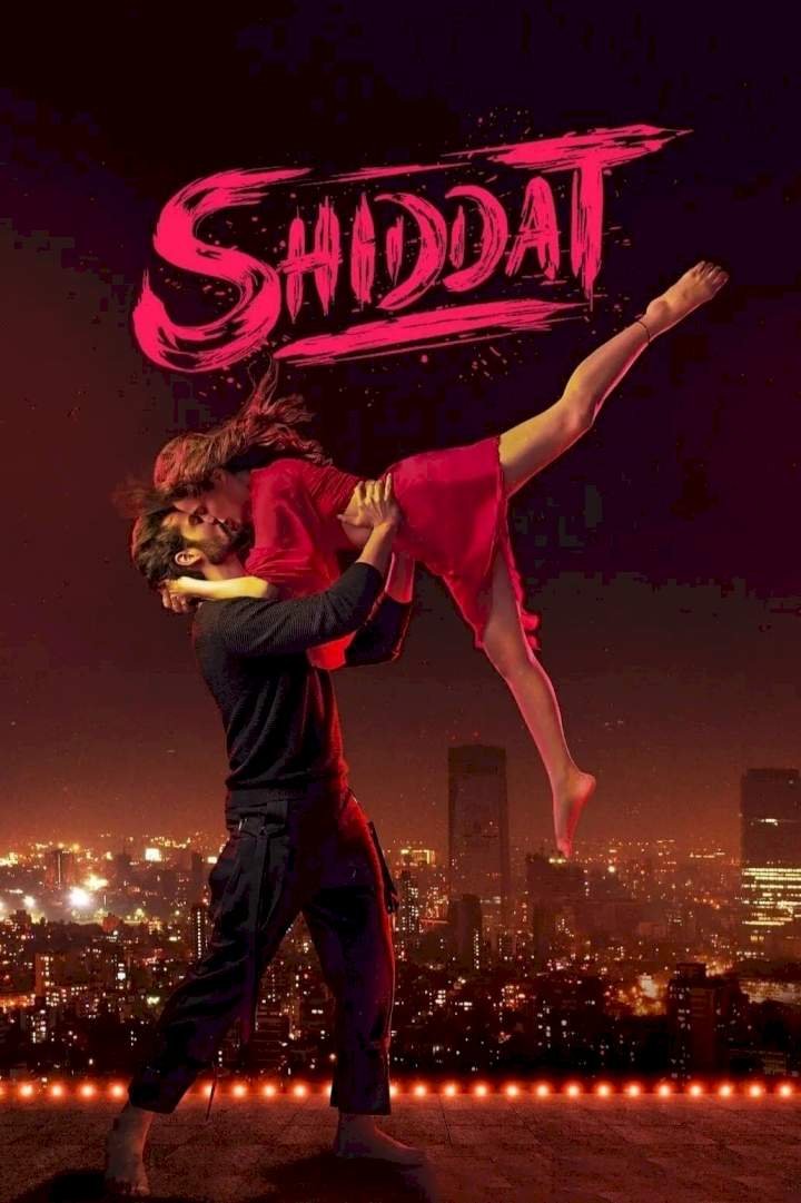 Shiddat (2021) Download