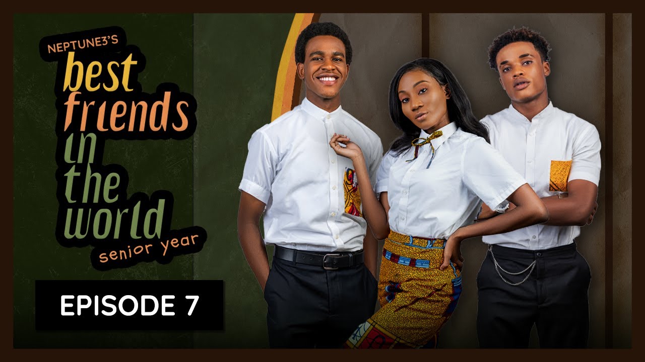Download Best Friends In The World - Senior Year (Episode 7) Series Download |