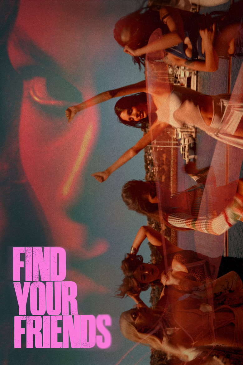 Find Your Friends (2025) Movie