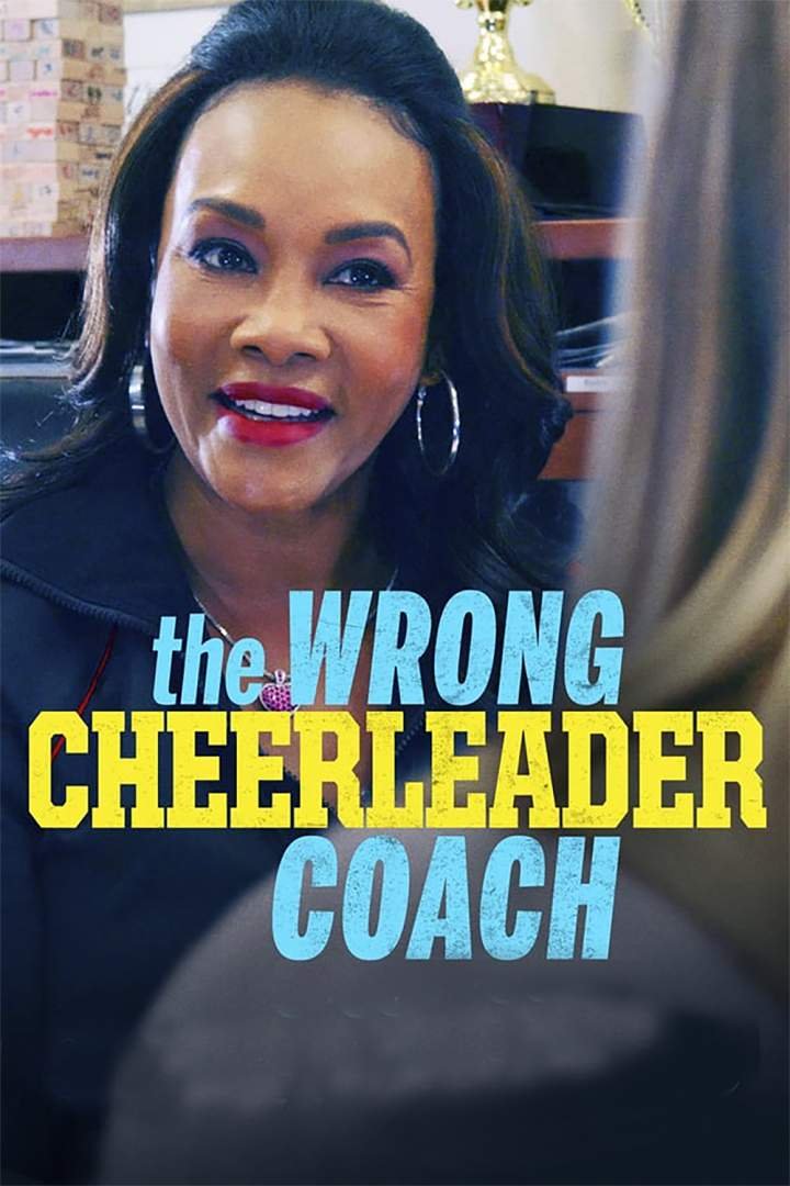 The Wrong Cheerleader Coach (2020) Download