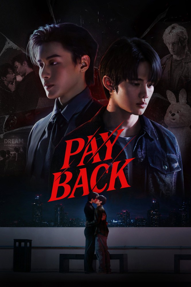 Payback Season 1 (Episode 3 Added) (Thai Drama)