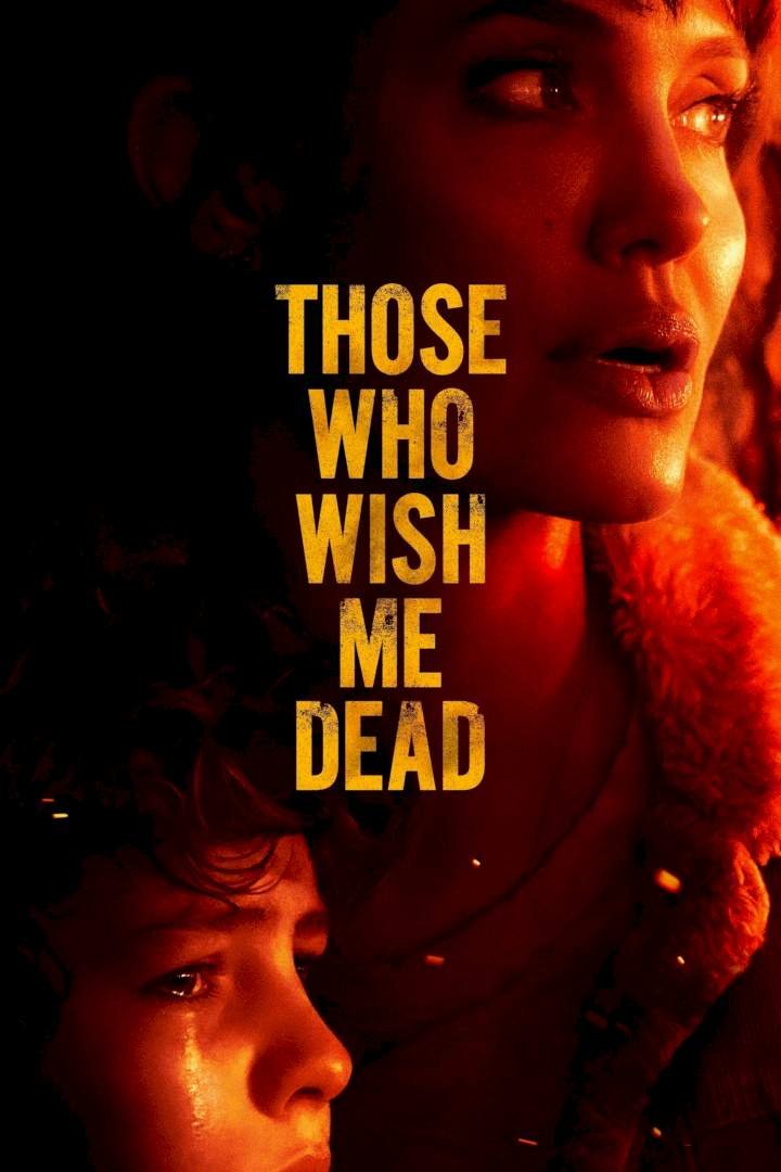Those Who Wish Me Dead (2021) Download