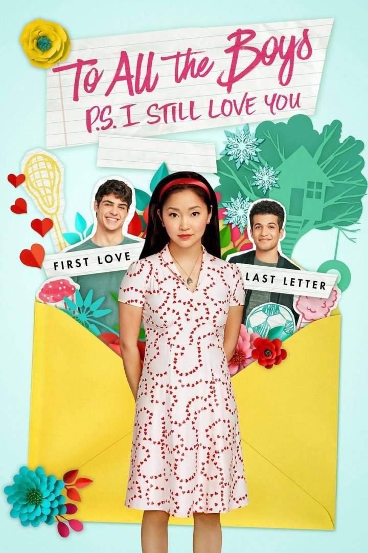 To All the Boys: P.S. I Still Love You (2020) Download
