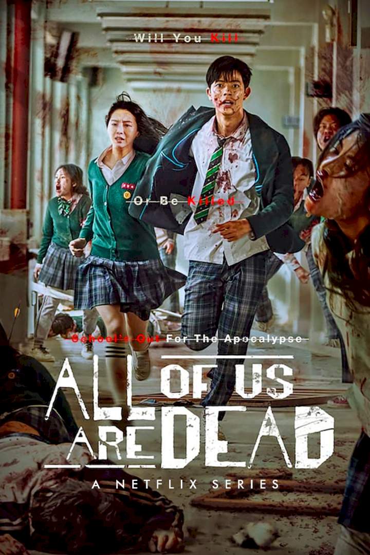 All Of Us Are Dead (Complete Season 1) Series Download |