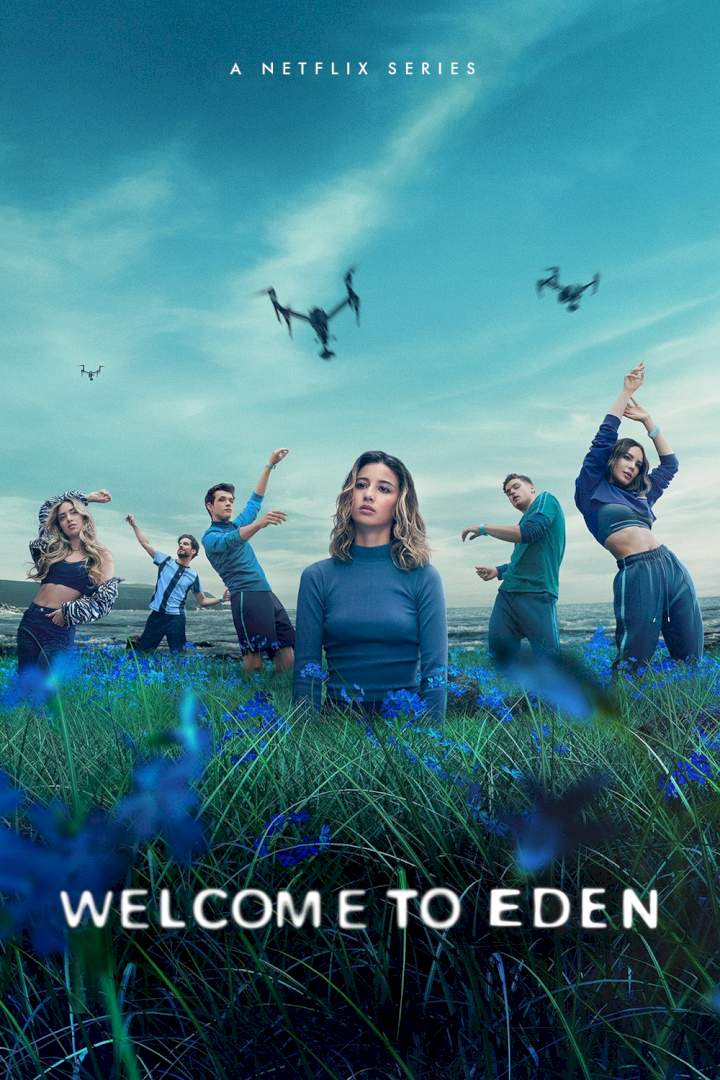 Download Welcome To Eden (Complete Season) - Spanish Series Series Download |
