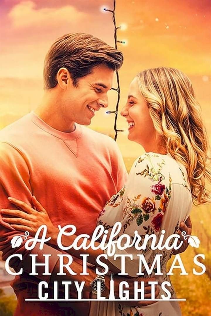A California Christmas: City Lights (2021) Download