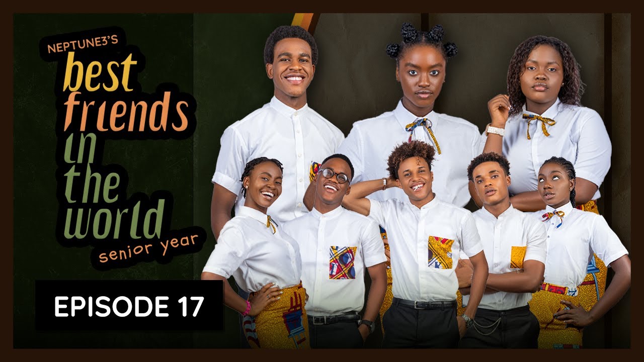 Best Friends In The World - Senior Year (Episode 17) |