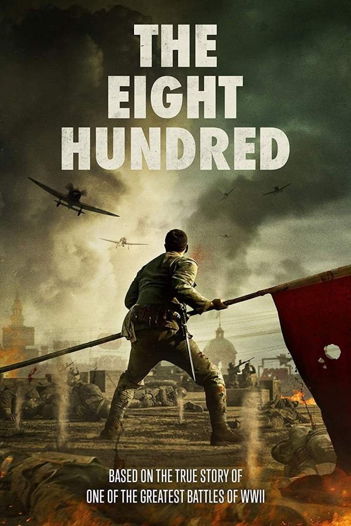 The Eight Hundred (2020) Download
